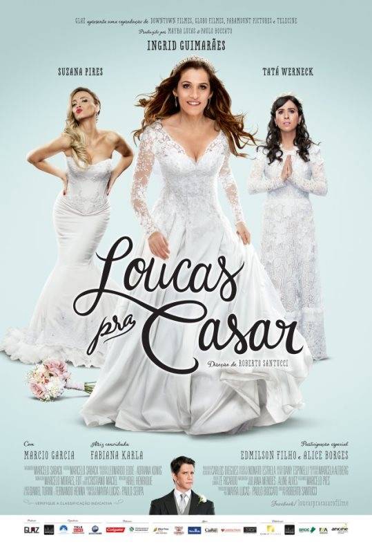 Loucas pra Casar: pôster do filme Loucas pra Casar: pôster do filme