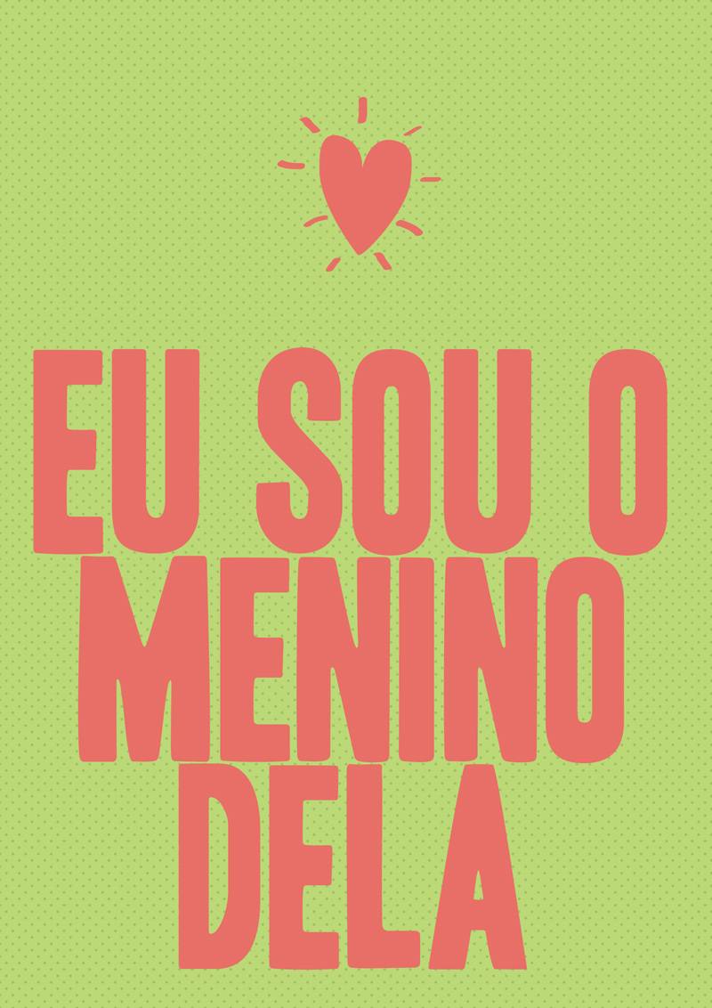 P&ocirc;ster Meu Menino, R$ 79,90, da<a href="https://www.oppa.com.br/" rel=" Oppa" target="_blank"> Oppa</a>