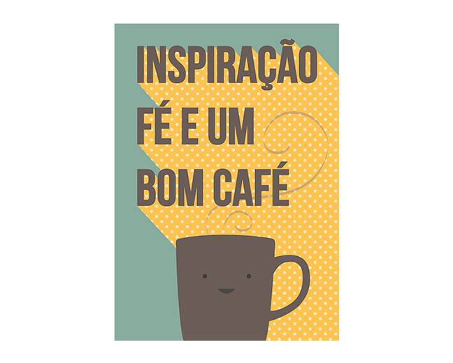 Poster "f&eacute; e caf&eacute;", R$ 71,90, na <a href="https://www.oppa.com.br/" rel="Oppa" target="_blank">Oppa</a>