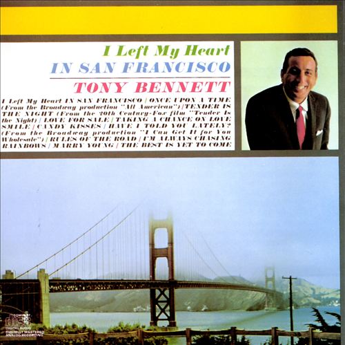 I Left My Heart in San Francisco, de Tony Bennett