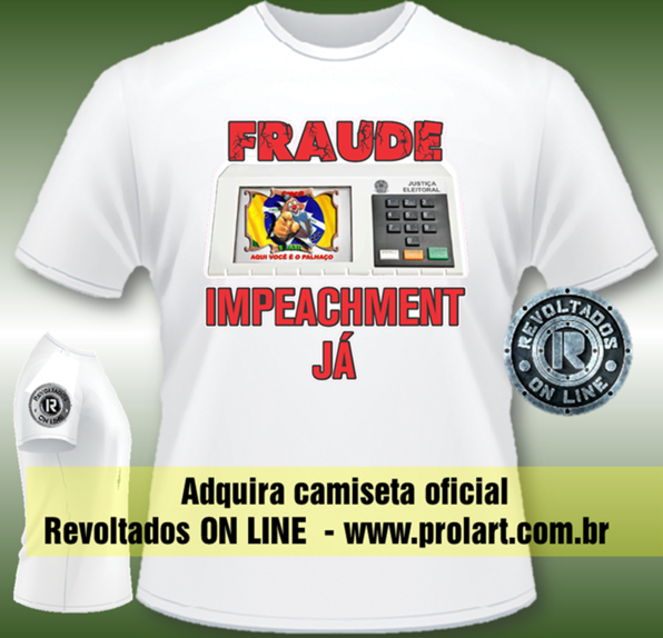Camiseta com crítica à suposta fraude nas urnas eletrônicas na eleição Camiseta com crítica à suposta fraude nas urnas eletrônicas na eleição