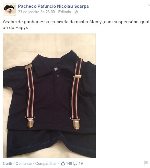 "Acabei de ganhar essa camiseta da minha Mamy, com suspensório igual ao do Papys" "Acabei de ganhar essa camiseta da minha Mamy, com suspensório igual ao do Papys"