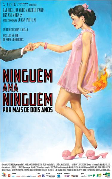Pôster de Niguém Ama Ninguém... Por Mais de Dois Anos Pôster de Niguém Ama Ninguém... Por Mais de Dois Anos