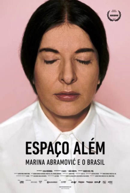 Espaço Além - Marina Abramović e o Brasil Espaço Além - Marina Abramović e o Brasil