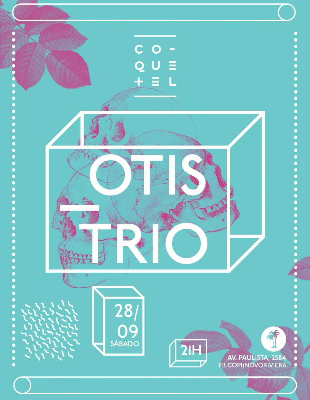 Os primeiros cartazes: Otis Trio abre a programa&ccedil;&atilde;o da noite Coquetel, de Roberta Youssef