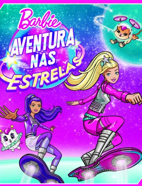Pôster do filme Barbie - Aventura nas Estrelas Pôster do filme Barbie - Aventura nas Estrelas