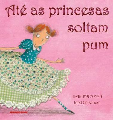 Livro ‘Até as Princesas Soltam Pum’ vira peça de teatro