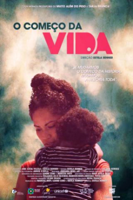 O Começo da Vida O Começo da Vida