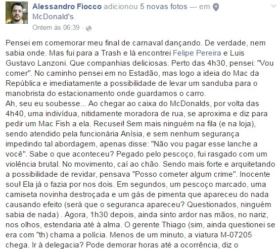 Homem disse ter sido agredido dentro de Mc Donald&rsquo;s em SP