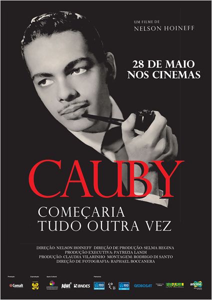 Cauby - Começaria Tudo Outra Vez: pôster Cauby - Começaria Tudo Outra Vez: pôster
