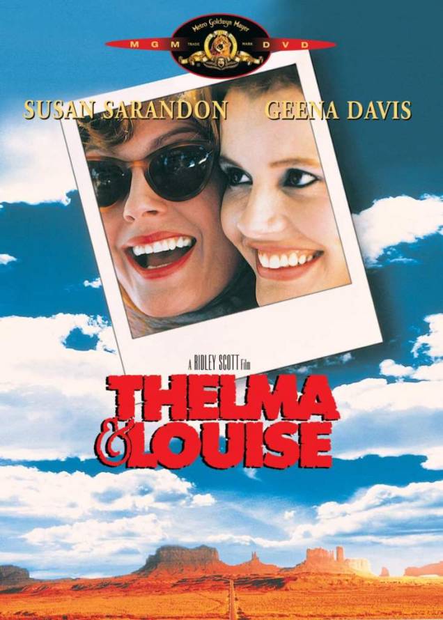 Thelma & Louise Thelma & Louise
