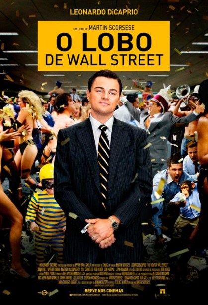 O Lobo de Wall Street: pôster do filme O Lobo de Wall Street: pôster do filme