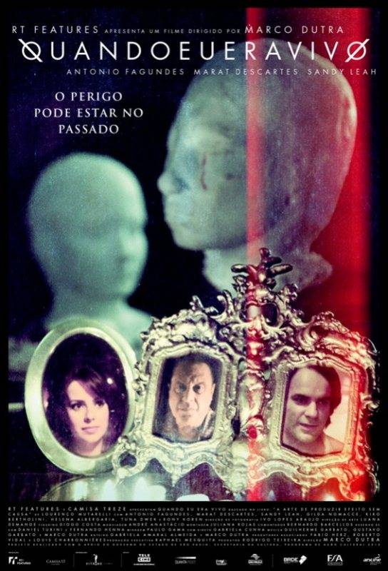 Quando Eu Era Vivo: pôster do filme Quando Eu Era Vivo: pôster do filme