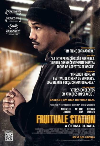Fruitvale Station - A Última Parada: pôster do filme Fruitvale Station - A Última Parada: pôster do filme