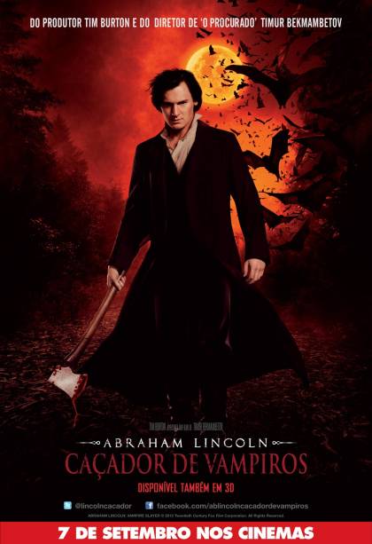 Abraham Lincoln, Caçador de Vampiros: fita de ação produzida por Tim Burton Abraham Lincoln, Caçador de Vampiros: fita de ação produzida por Tim Burton