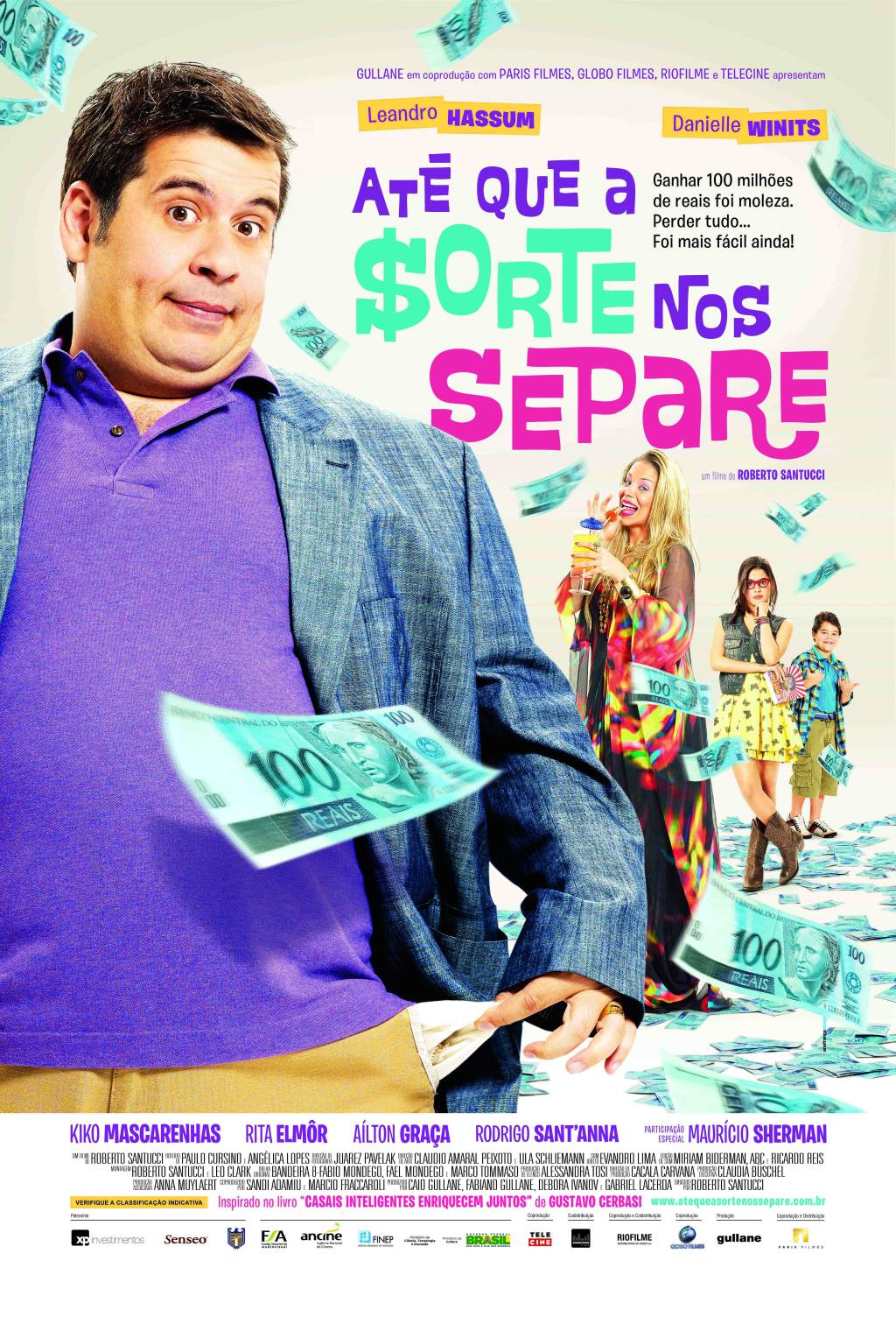 Até que a Sorte nos Separe: comédia com Leandro Hassum e Danielle Winits