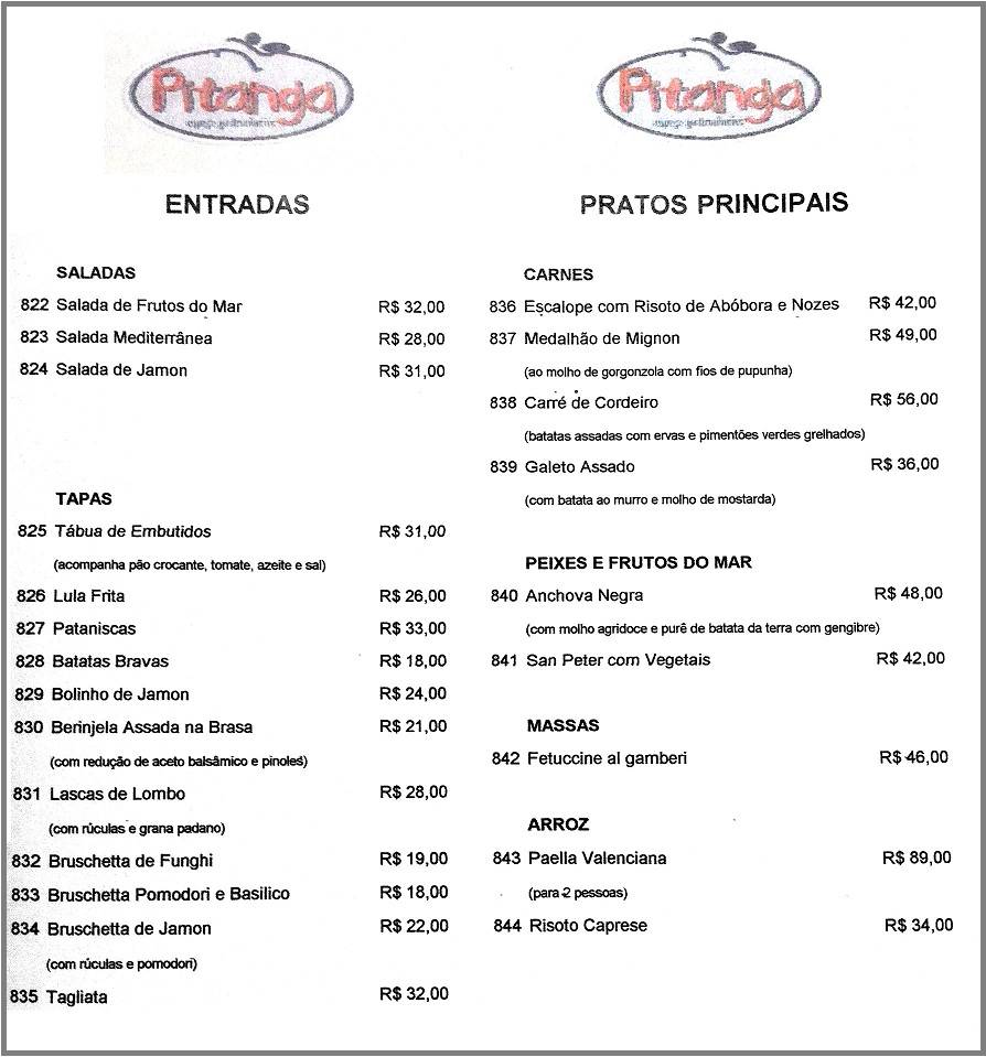 Sem alarde, Pitanga passou a abrir no jantar