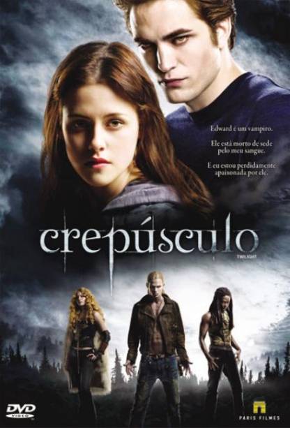 Crepúsculo: primeiro filme da série Crepúsculo: primeiro filme da série
