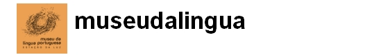 Museu da L&iacute;ngua Portuguesa