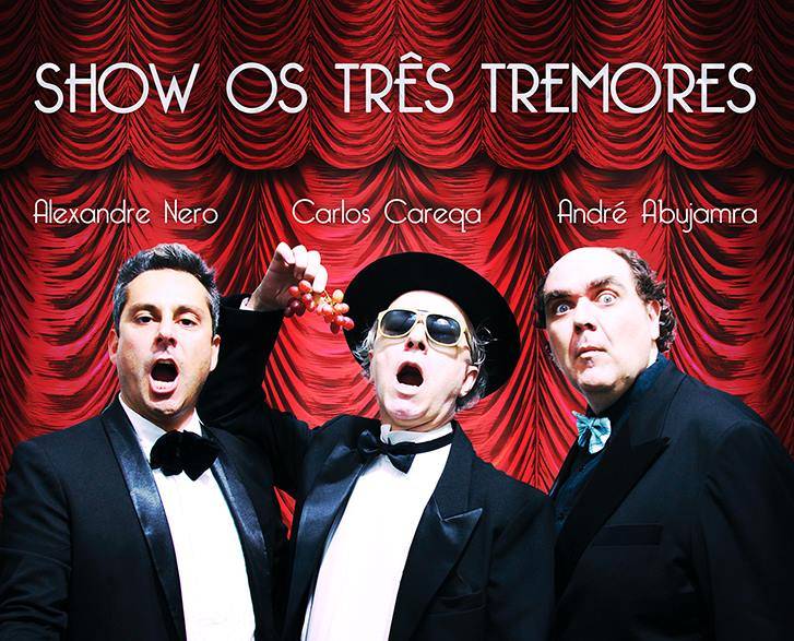 Os Três Tremores