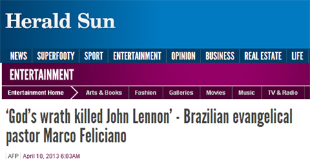 Polêmica do dia: pregação de Marco Feliciano sobre morte de John Lennon vira notícia internacional