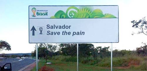 Placas malucas da Copa do Mundo fazem sucesso no Facebook