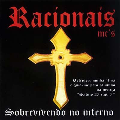 Racionais MC’s – Sobrevivendo no Inferno Racionais MC’s – Sobrevivendo no Inferno
