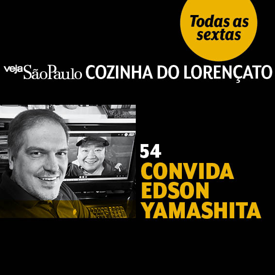 Cozinha do Lorençato convida Edson Yamashita