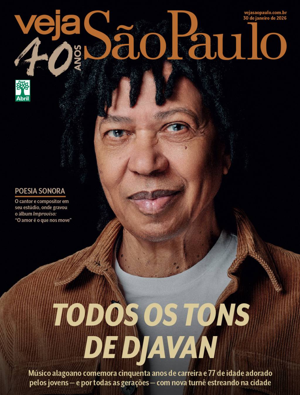 Djavan fala de turnê, amor e mais: O mundo não foi moldado para o negro”