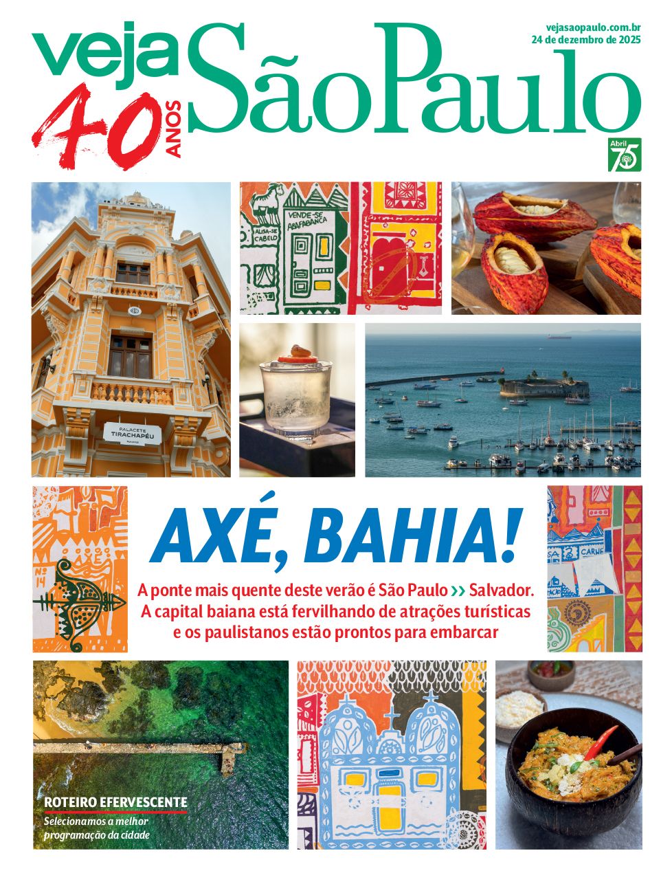 Com turismo efervescente, Salvador é a capital mais disputada deste verão