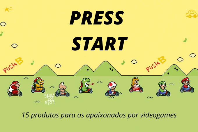 PRESS START: 15 produtos para os apaixonados por videogame