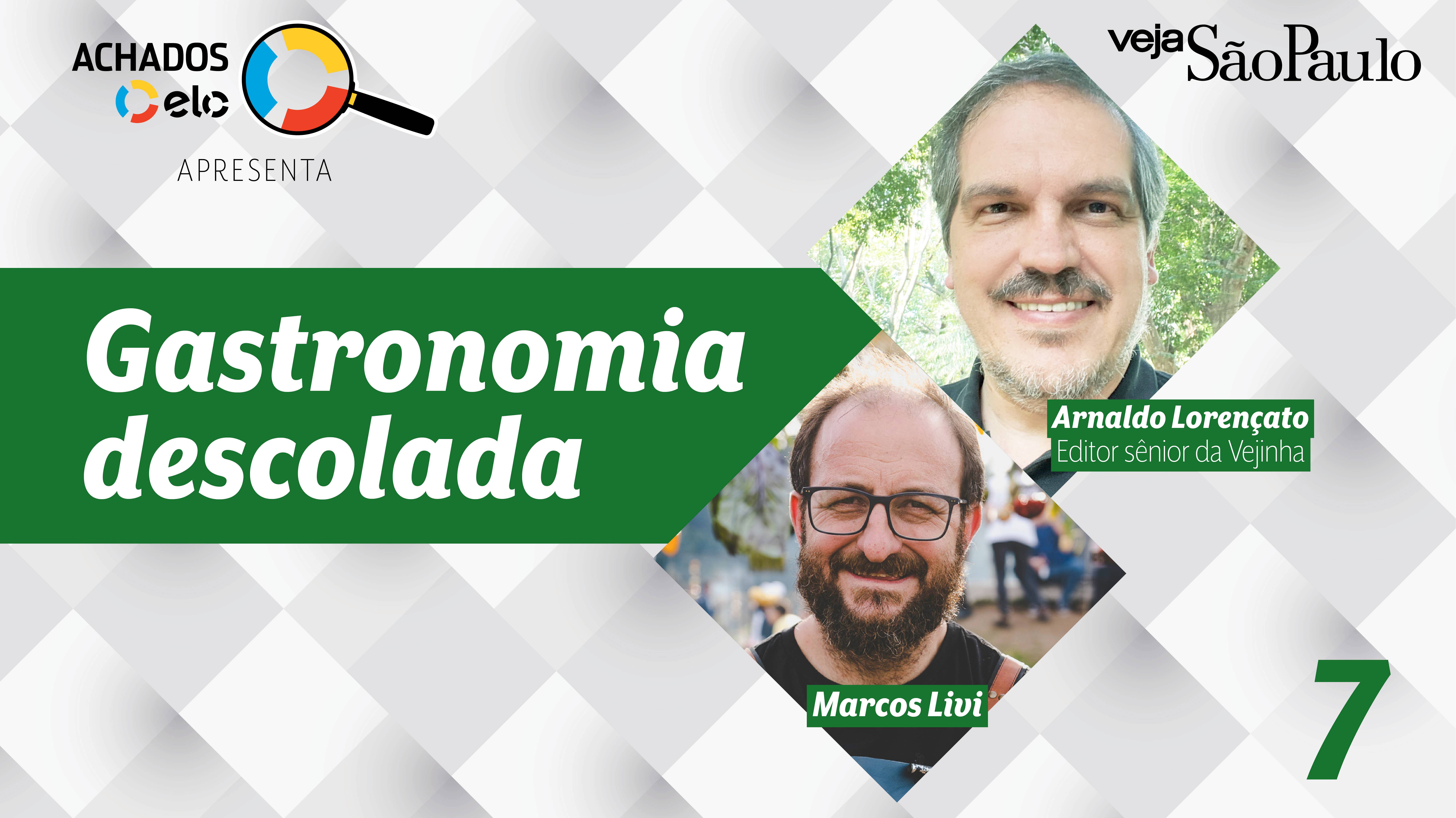 Gastronomia Descolada: um papo com Marcos Livi