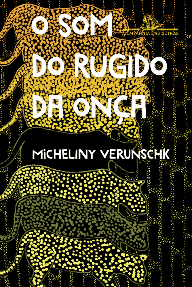 Divulgação (2).jpg_1 Capa do livro O Som do Rugido da Onça (Companhia das Letras). Mostra ilustração de oito onças de mesmo tamanho, mas cores diferentes, na vertical