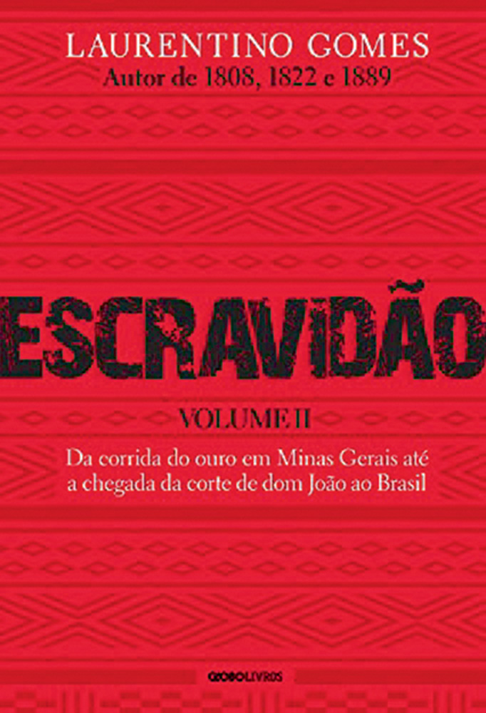 Capa do livro Escravidão. &Eacute; vermelha com o t&iacute;tulo em preto