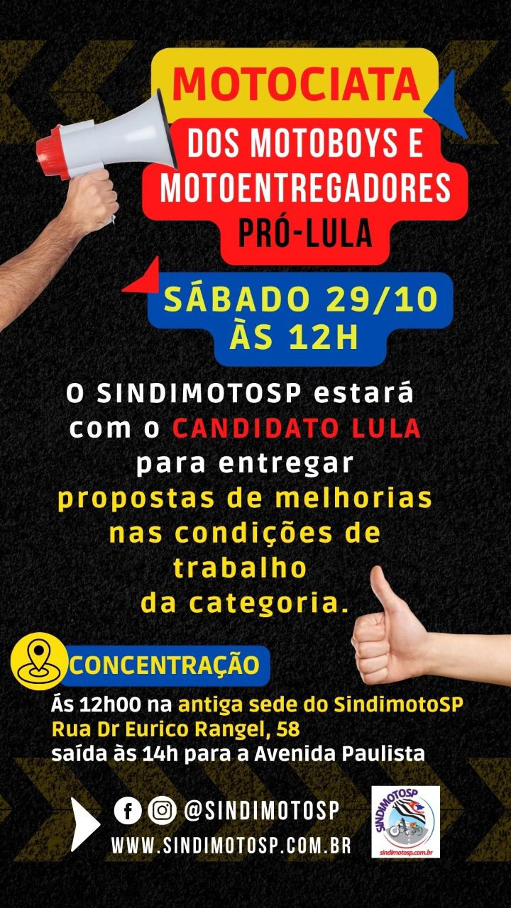 AtoProLulaMotoboys Post que está circulando nas redes sociais de motoboys e entregadores convoca para ato a favor de Lula