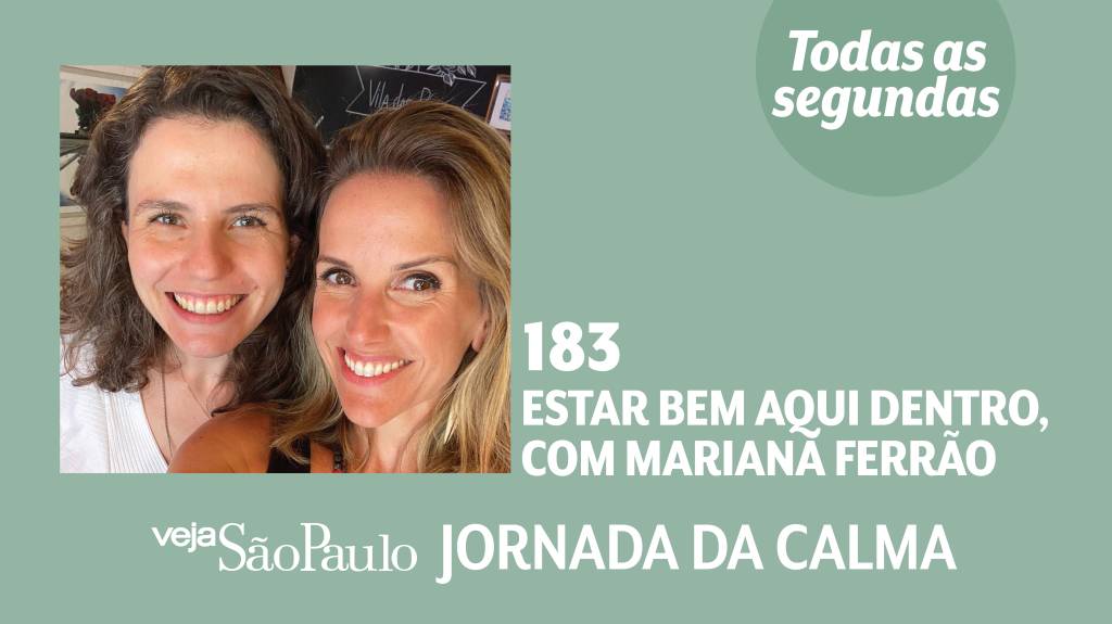 Estar bem aqui dentro, com Mariana Ferrão
