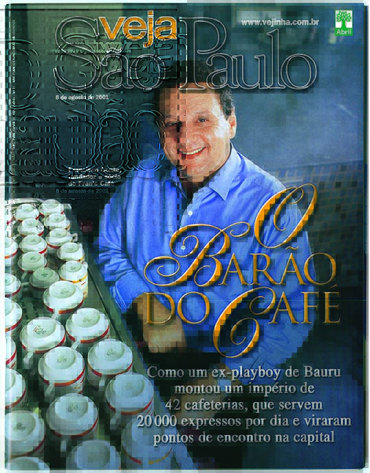 Veja SP 2001 Capa Frans Capa de VEJA SÃO PAULO em 2001: Francisco Antônio Conte, que abriu a primeira unidade em 1972