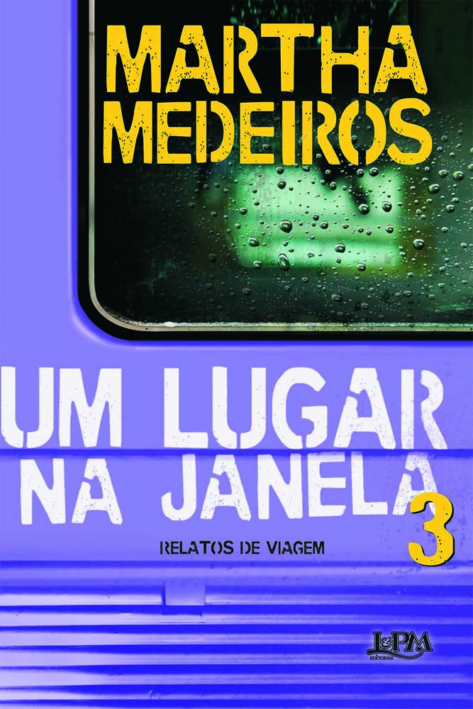 martha-medeiros-um-lugar-na-janela