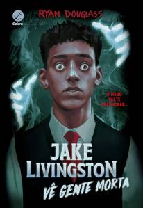 Livro4 Jake-Livingston-vê-gente-morta