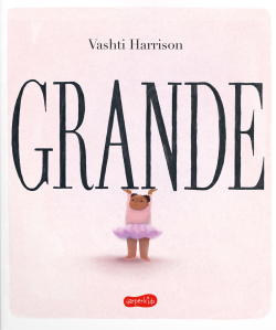 Grande (Harper Kids), Vashti Harrison